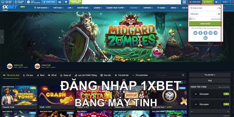 Đăng nhập 1XBET bằng máy tính, PC để bàn